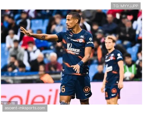 蒙彼利埃攻防数据分析：新赛季球队表现亮眼，进攻与防守均保持竞争力